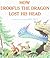 How Droofus the Dragon Lost His Head by Bill Peet