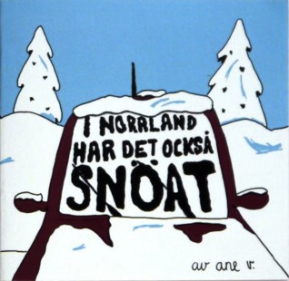 I Norrland har det också snöat (zine)