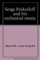Serge Prokofieff and His Orchestral Music