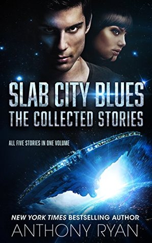 Slab City Blues: The Collected Stories (Slab City Blues #1-5)