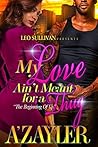 My Love Ain't Mea...