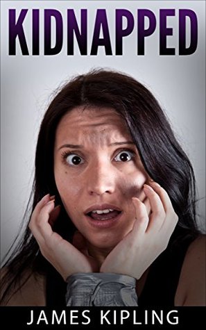 Kidnapped (Kindle Edition)