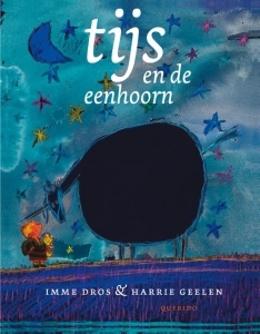 Tijs en de eenhoorn (Hardcover)