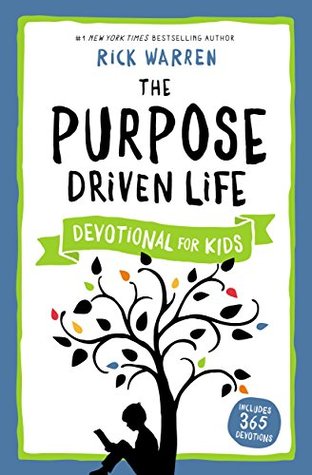 The Purpose Driven Life Devotional for Kids (Kindle Edition)