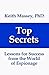 Top Secrets: Lessons for Success from the World of Espionage