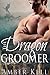 The Dragon Groomer