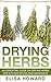 Drying Herbs: An Essential ...