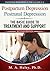 Postpartum Depression / Postnatal Depression by M.A. Haley