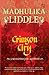 Crimson City (Muzaffar Jang...