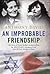 An Improbable Friendship by Anthony David