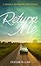 Return to Me by Taylor W. Law