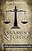 Assassin's Justice (A Tale of the Assassin Without a Name #6)