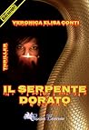 Il serpente dorato by Veronica Elisa Conti