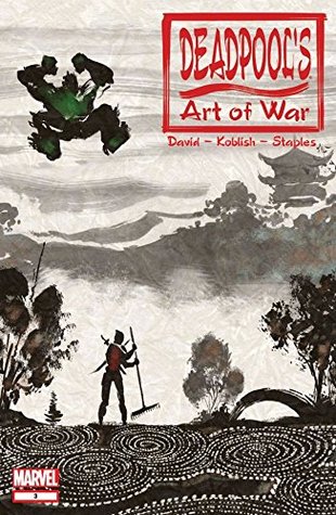 Deadpool's Art of War #3 (Kindle Edition)
