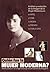 Quién fue la Mujer Moderna?: Análisis y evolución de la imagen de la Mujer Moderna, a través del arte, del cine, de la moda, de la fotografía y de los medios de comunicación (Spanish Edition)