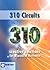 310 Circuits: Creative Solutions for All Areas of Electronics by Elektor (2009-09-19)