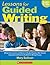 Lessons for Guided Writing