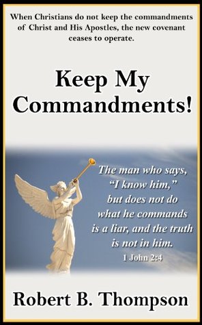 Keep My Commandments!