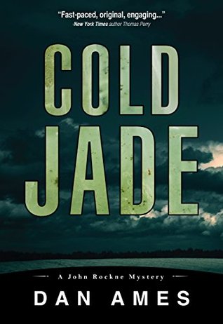 Cold Jade (John Rockne Mysteries #3)