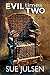 Evil times Two (Revenge #3)