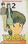 Touch Vol. 2 by Mitsuru Adachi Touch Vol. 2 by Mitsuru Adachi