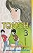 Touch Vol. 3