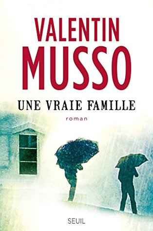 Une vraie famille (Kindle Edition)
