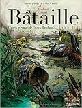 La bataille, Tome 3