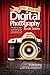 Best of The Digital Photography Book Series, The: The step-by-step secrets for how to make your photos look like the pros'!