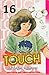 Touch Vol. 16