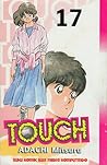 Touch Vol. 17 by Mitsuru Adachi Touch Vol. 17 by Mitsuru Adachi