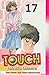 Touch Vol. 17