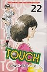 Touch Vol. 22 by Mitsuru Adachi Touch Vol. 22 by Mitsuru Adachi