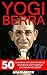 Yogi Berra: 50 Powerful Lif...