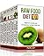 Raw Food Diet Bundle: Raw F...