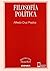 Filosofía política (Iniciación Filosófica) by Alfredo Cruz Prados