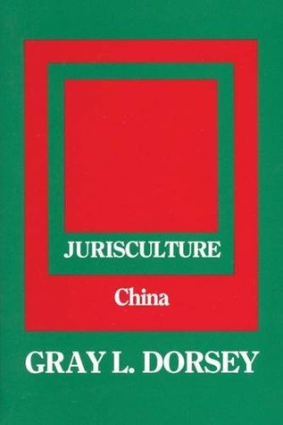 Jurisculture: China (Hardcover)