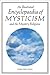 An Illustrated Encyclopaedia of Mysticism: and the Mystery Religions