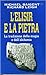 L'elisir e la pietra: La tradizione della magia e dell'alchimia