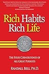 Rich Habits Rich Life: The Four Cornerstones of All Great Pursuits