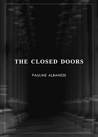 The Closed Doors (Kindle Edition)