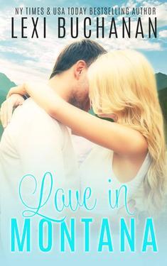 Love in Montana (De La Fuente Family, #1)