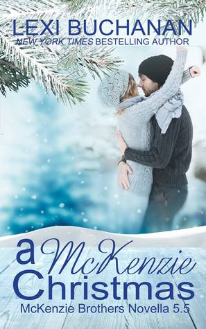 A McKenzie Christmas (McKenzie Brothers, #5.5)