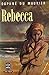 Rebecca by Daphne du Maurier