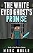 The White Eyed Ghost's Promise (Book 2): Herobrine's Manor (An Unofficial Minecraft Book for Kids Ages 9 - 12 (Preteen)