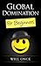 Global Domination for Beginners by Will Once