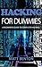Computer Hacking: A beginners guide to computer hacking (hacking, how to hack, hacking exposed, hacking system, hacking for dummies, hacking guide, security ... Computer Bugs, internet skills Book 2)