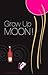 Grow Up Moon!