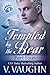 Tempted by the Bear: Part 4