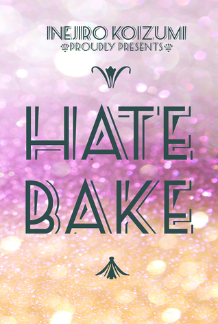 HateBake; Our Amplified Earth, Episode 7